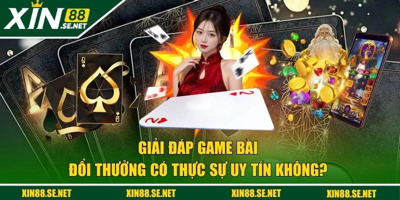 Game bài đổi thưởng